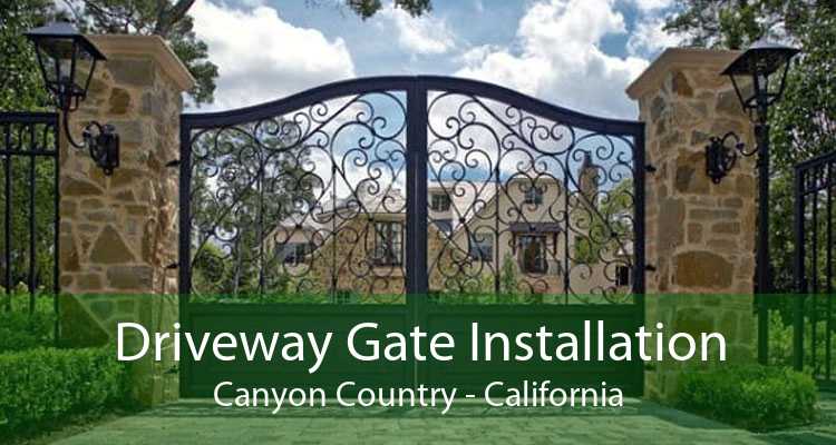 Driveway Gate Installation Canyon Country - California