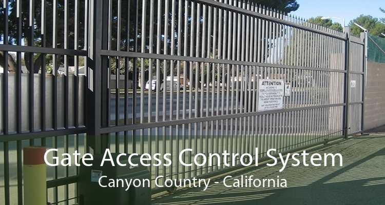 Gate Access Control System Canyon Country - California